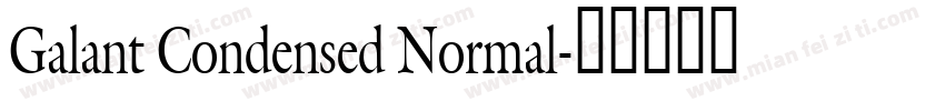 Galant Condensed Normal字体转换